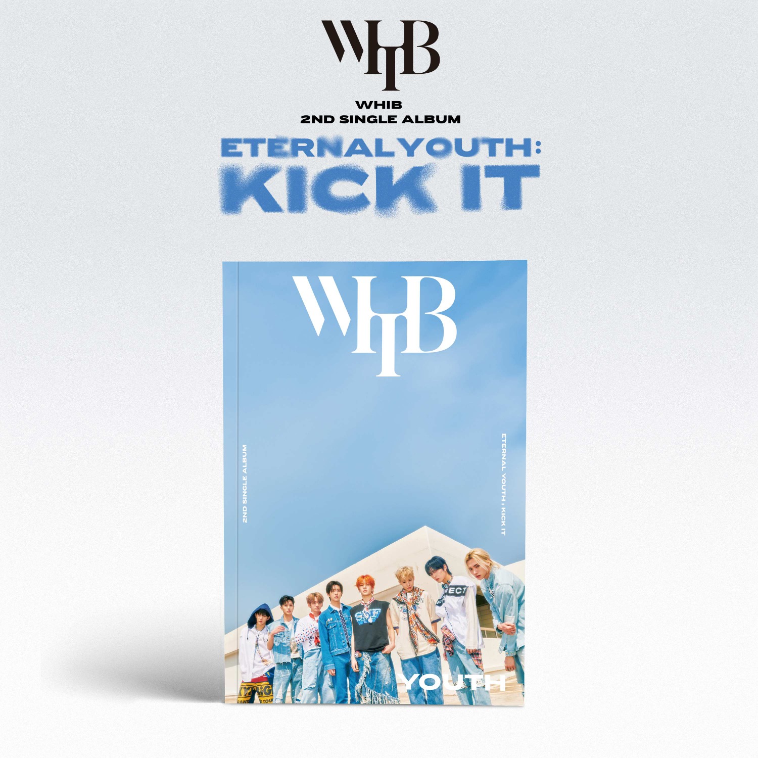WHIB(휘브) - 2ND SINGLE ALBUM [ETERNAL YOUTH : KICK IT] (YOUTH)